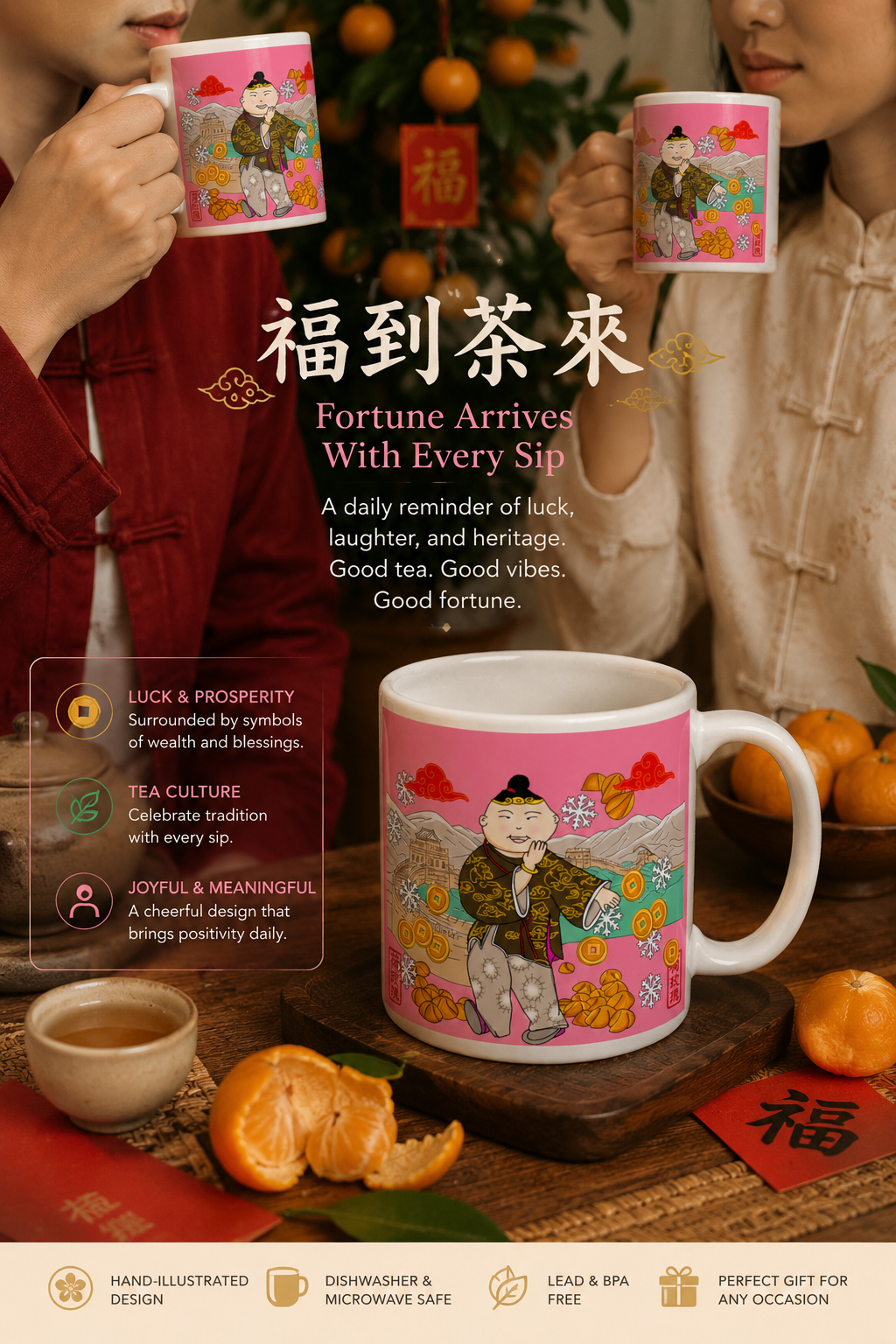 White glossy mug 福到茶來 Luck arrives as you drink tea 11 0z Mug